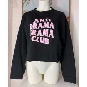 Fashion Nova Black Pink Anti Drama Club Cropped Graphic Crewneck Sweatshirt XL